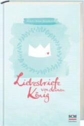 Liebesbriefe von deinem König - Sheri Rose Shepherd, Silke Gabrisch (ISBN: 9783417265972)