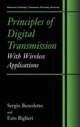 Principles of Digital Transmission - Sergio Benedetto, Ezio Biglieri (ISBN: 9780306457531)