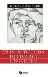 Introduction to Contact Linguistics - Donald Winford (ISBN: 9780631212508)