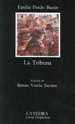 Tribuna - Emilia - Condesa De Pardo Bazán (ISBN: 9788437600413)