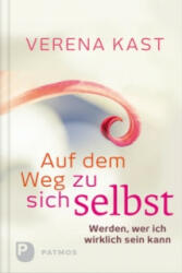 Auf dem Weg zu sich selbst - Verena Kast (ISBN: 9783843606349)