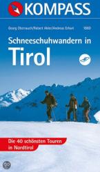 1860. Tirol, Schneeschuhwandern in túraatlasz Wanderatlanten (2007)