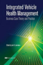 Integrated Vehicle Health Management - SAE International (ISBN: 9780768076455)