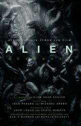 Alien: Covenant - Alan Dean Foster, Peter Mehler (ISBN: 9783958352223)