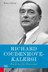 Richard Coudenhove-Kalergi - Walter Göhring (ISBN: 9783218010474)