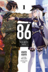 86 - EIGHTY SIX, Vol. 1 (light novel) - Asato Asato (ISBN: 9781975303129)