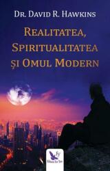 Realitatea, spiritualitatea și omul modern (ISBN: 9786066392709)