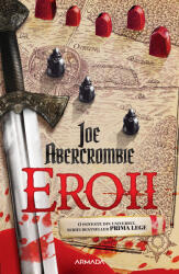 Eroii - Joe Abercrombie (ISBN: 9786064304353)
