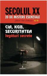 CIA, KGB, SECURITATEA - legaturi secrete - Jakob van Eriksson (ISBN: 9786069922484)