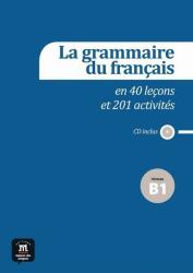La grammaire du français en 40 leçons et plus de 201 activités + CD (ISBN: 9788415640165)