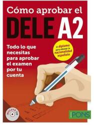 Cómo aprobar el DELE A2 (ISBN: 9788416347766)