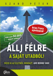 Állj félre a saját utadból! (2019)