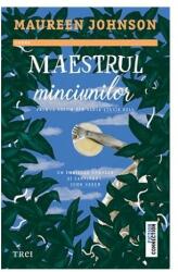 Maestrul minciunilor - Maureen Johnson (ISBN: 9786064006110)