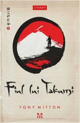 Fiul lui Takumi - Tony Mitton (ISBN: 9786069782019)