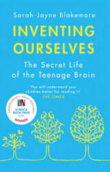 Inventing Ourselves - The Secret Life of the Teenage Brain (0000)