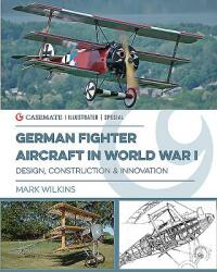 German Fighter Aircraft in World War I (ISBN: 9781612006192)