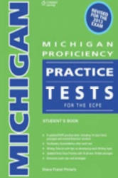 Michigan Proficiency Practice Tests for the ECPE - Diane Flanel Piniaris (ISBN: 9781408092668)