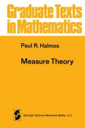 Measure Theory - Paul R. Halmos (ISBN: 9781468494426)