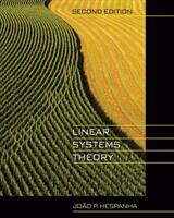 Linear Systems Theory: Second Edition (ISBN: 9780691179575)