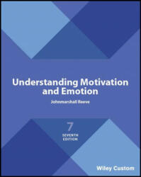 Understanding Motivation and Emotion (ISBN: 9781119510260)