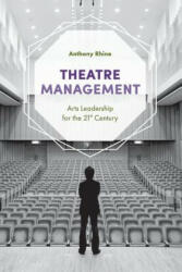 Theatre Management - Anthony Rhine (ISBN: 9781352001747)