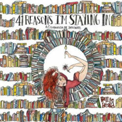 41 Reasons I'm Staying In - Hallie Heald (ISBN: 9780062749895)