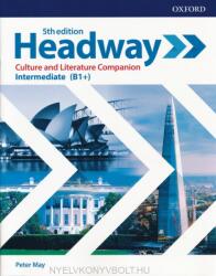 Headway: Intermediate: Culture and Literature Companion - Peter May (ISBN: 9780194529273)