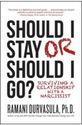 Should I Stay or Should I Go - Ramani Durvasula (ISBN: 9781682613337)