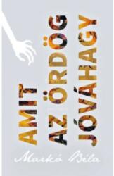 Amit az ördög jóváhagy (2019)