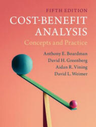 Cost-Benefit Analysis: Concepts and Practice (ISBN: 9781108401296)