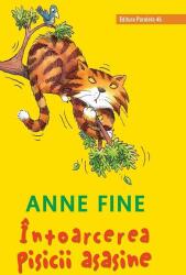 Intoarcerea pisicii asasine - Anne Fine (ISBN: 9789734729081)