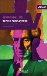 Teoria cunoasterii. Scrieri esentiale, volumul 2 - Bertrand Russell (ISBN: 9786069800591)