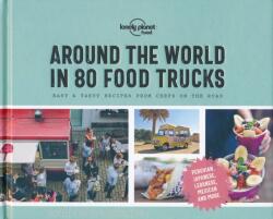 Lonely Planet - Around the World in 80 Food Trucks (ISBN: 9781788681315)