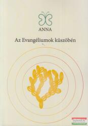 Az Evangéliumok küszöbén - III. kötet (ISBN: 9786150047331)