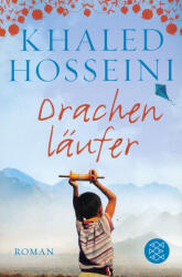 Drachenlaufer - Khaled Hosseini, Angelika Naujokat, Michael Windgassen (ISBN: 9783596704613)