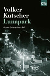 Lunapark - Volker Kutscher (ISBN: 9783462051612)