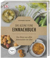 Das kleine feine Einmachbuch - Stephanie Kosten (ISBN: 9783831036424)