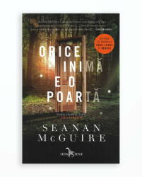 Orice inima e o poarta. Seria Copii in deriva, volumul 1 - Seanan McGuire (ISBN: 9786067935790)
