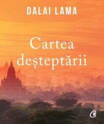 Cartea desteptarii - Dalai Lama (ISBN: 9786064402134)