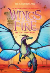 Lost Continent (Wings of Fire #11) - Tui T. Sutherland (ISBN: 9781338214444)