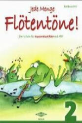 Jede Menge Flötentöne! 2 - Barbara Ertl (ISBN: 9783940069511)