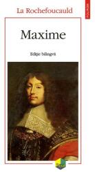 Maxime. Editie bilingva - La Rochefoucauld (ISBN: 9789734678259)