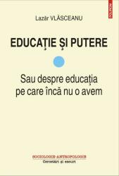 Educație și putere (ISBN: 9789734678150)