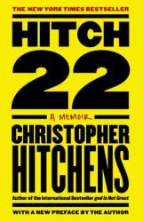 Hitch-22 : A Memoir - Christopher Hitchens (2011)