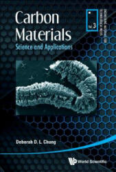 Carbon Materials: Science And Applications - Deborah D. L. Chung (ISBN: 9789811200939)