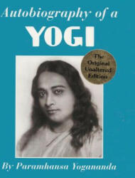 Autobiography of a Yogi - Paramhansa Yogananda (ISBN: 9789563101225)