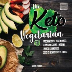 Keto Vegetarian - Lydia Miller (ISBN: 9789492788269)