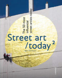 Street Art Today II - Bjorn Van Poucke (ISBN: 9789401461597)