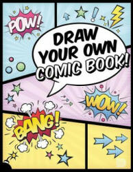 Draw Your Own Comic Book! - Martin Berdahl Aamundsen (ISBN: 9789188369284)