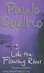 Like the Flowing River - Paulo Coelho (2007)
